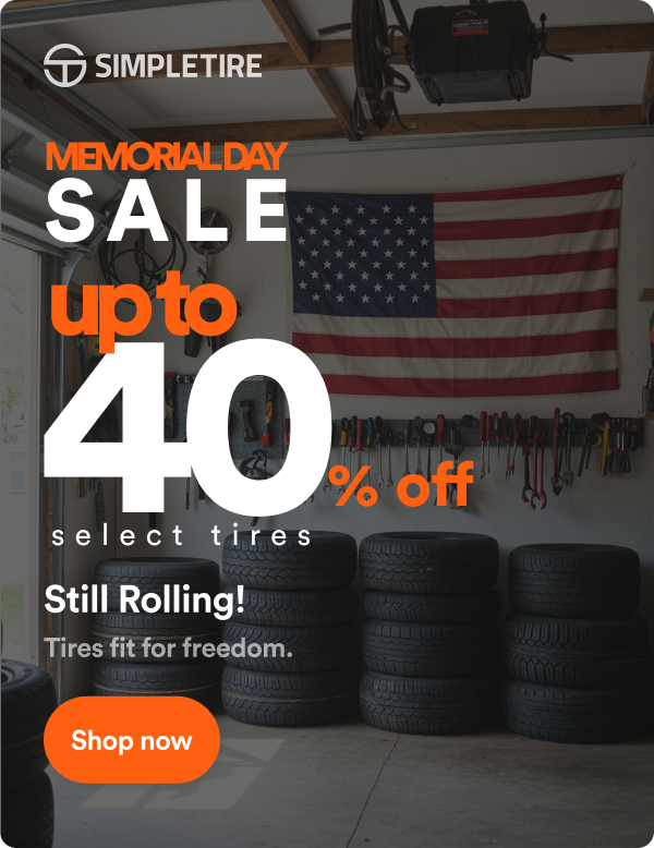 Memorial Day Sale: Up to 40% off on our leading tire brands. Shop now