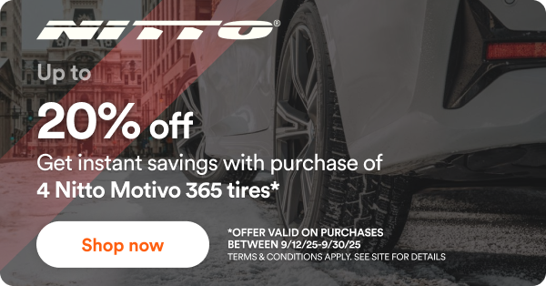 Nitto: Up to 20% off with purchase of 4 select Nitto tires. - *Offer valid on purchases between 9/12/25 to 9/30/25 Terms & conditions apply. See site for details.