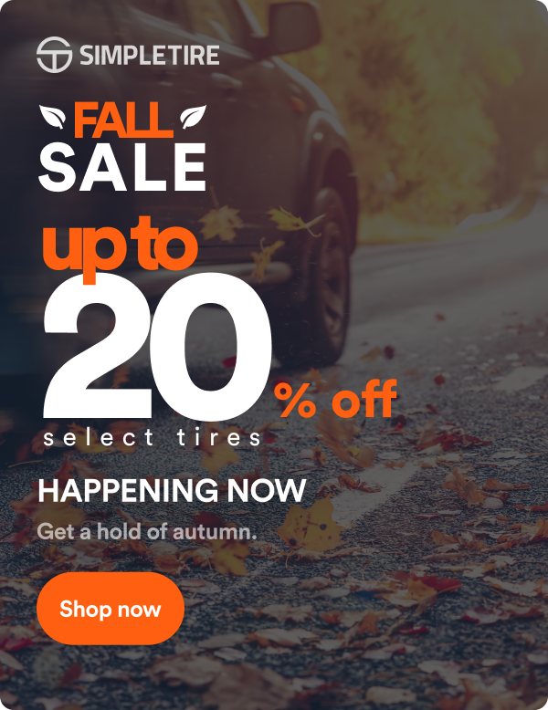 Fall Sale! Up to 20% off select tires ends 10/5. Shop now