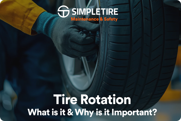 Tire Rotation: What is it & Why is it Important?