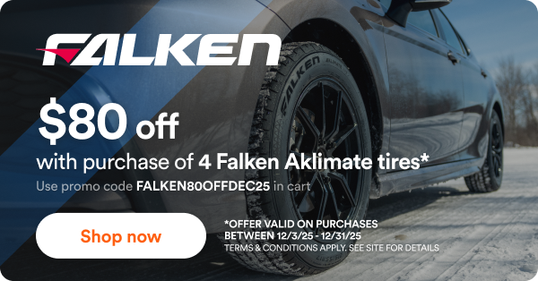 Falken Tires. $80 off with purchase of 4 Falken Aklimate tires. Use code FALKEN80OFFDEC25 at checkout. *Offer valid on purchases between 12/3/25 - 12/31/25. Shop now *Offer valid on purchases between 12/3/25 - 12/31/25. Terms & Conditions apply. See site for details