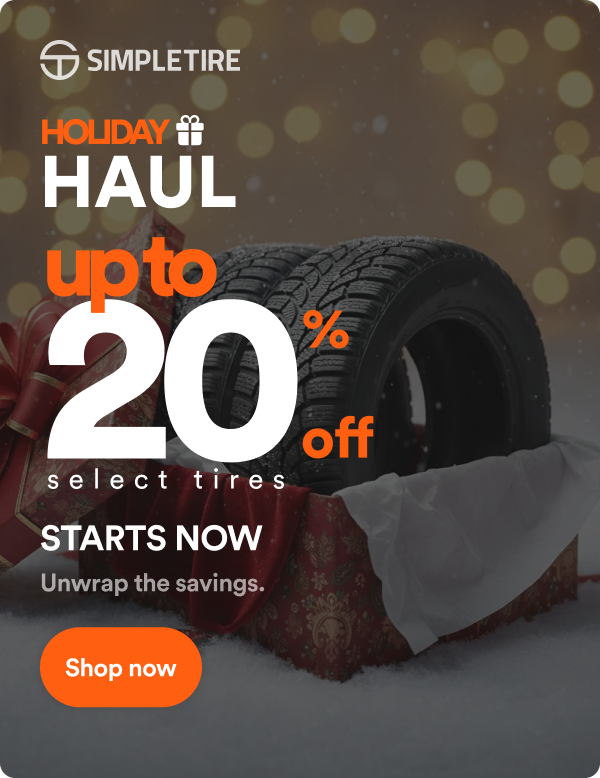 Simple Tire: Holiday Haul - Up to 20% off select tire, Starts Now. Unwrap the savings. Shop now
