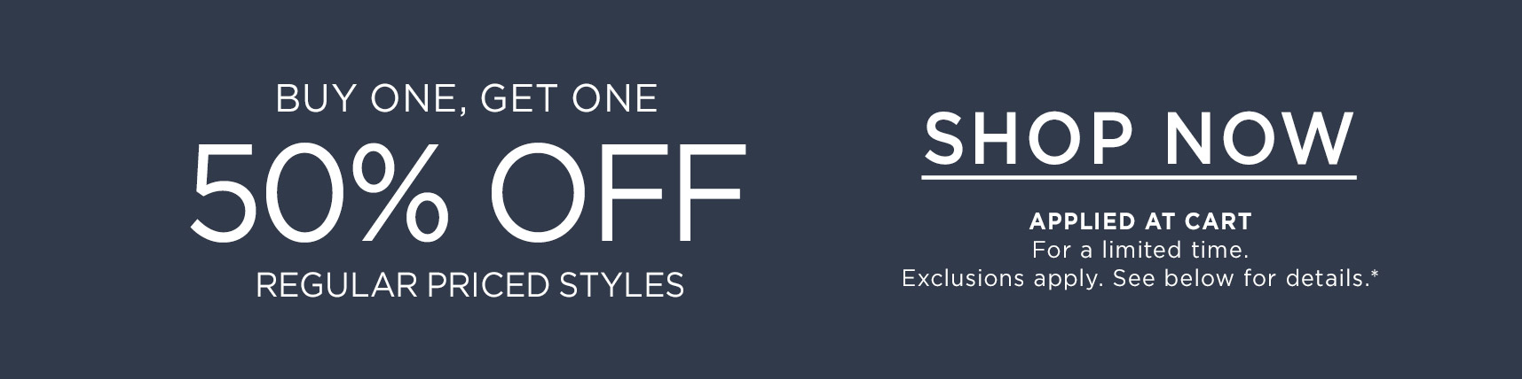 Buy One, Get One 50% Off