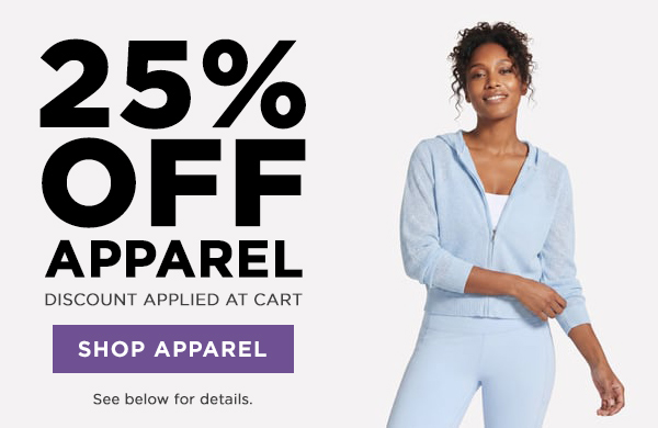 SHOP 25% OFF APPAREL