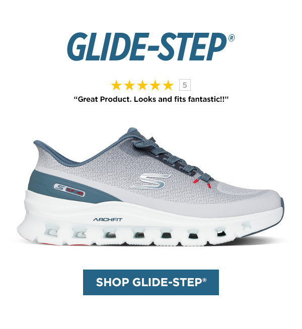 SHOP GLIDE-STEP®