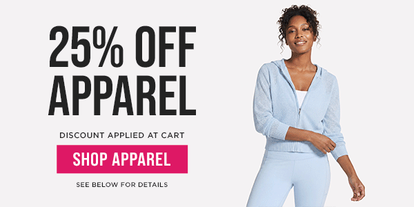 SHOP 25% OFF APPAREL