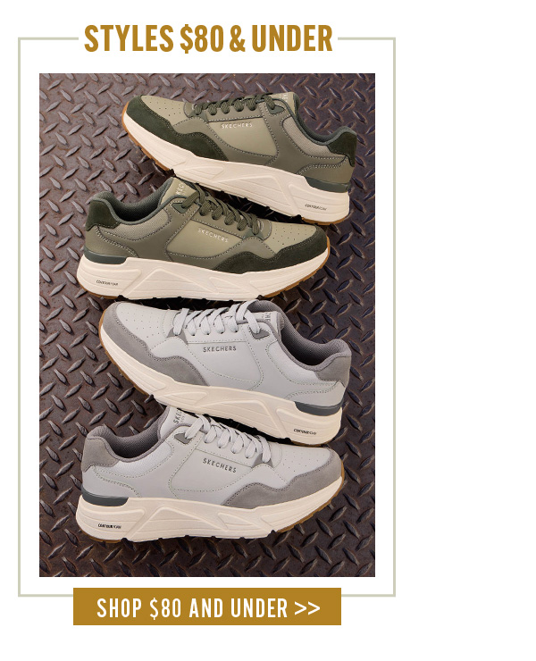 STYLES $80 AND UNDER