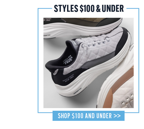 STYLES $100 AND UNDER