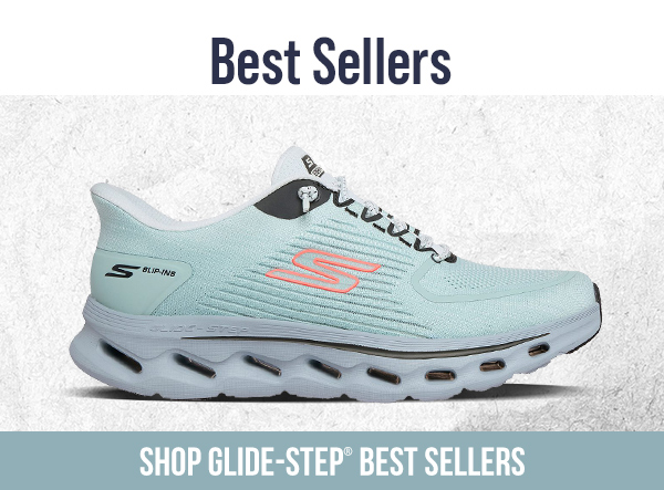 GLIDE STEP BEST SELLERS