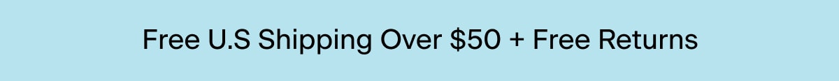 free U.S. shipping and returns over $50