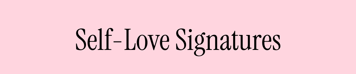 Self-Love Signatures 