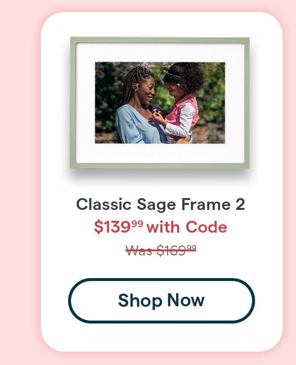 shop classic sage frame 2 only 139 99 with code MDVIP