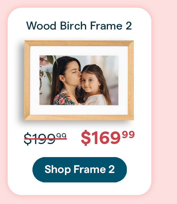last day to shop 30 off wood frame 2