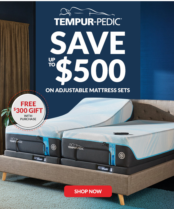 Tempur-Pedic - Save up to $500 on Adjustable Mattress Sets | Shop Now
