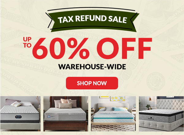 Tax Refund Sale - Up to 60% off Warehouse-Wide | Shop Now