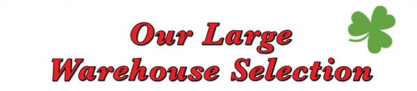 Our Large Warehouse Selection