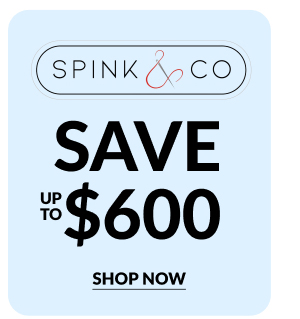 Spink & Co - Save up to $600 | Shop Now