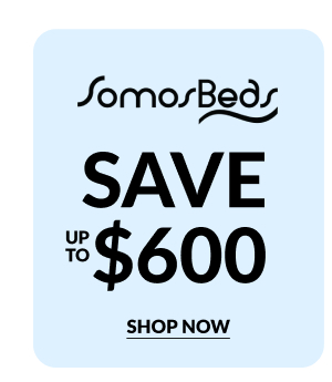 Somos Beds - Save Up To $600 | Shop Now