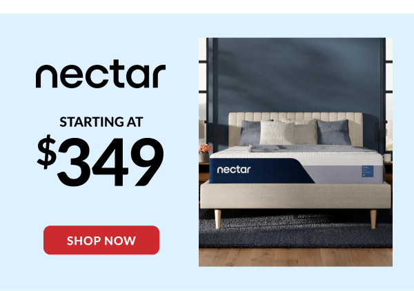 Nectar - Starting At $349 | Shop Now