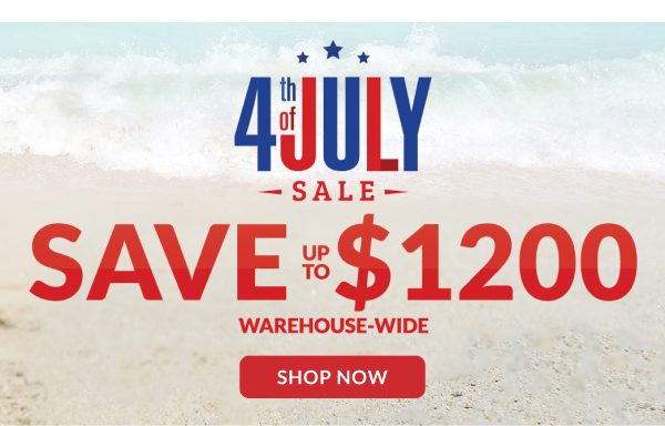 4th of July | Sale | Save Up to $1200 | Shop Now