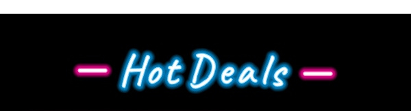 Hot Deals
