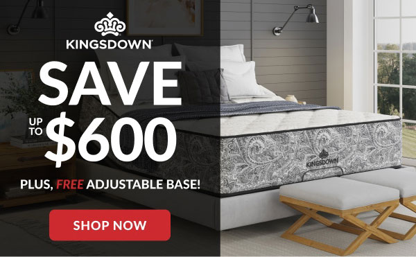 Kingsdown | Save Up To $600 | Plus, Free Adjustable Base! | Shop Now