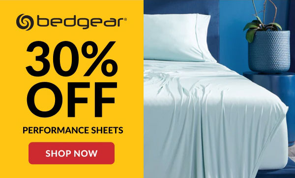 Bedgear | 30% Off Performance Sheets | Shop Now