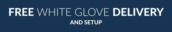 Free White Glove Delivery And SetUp