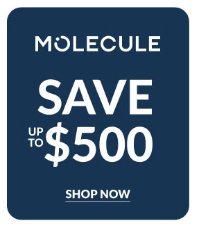 Molecule | Save Up To $500 | Shop Now