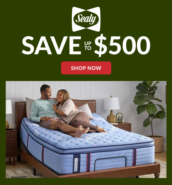 Sealy | Save Up To $500 | Shop Now