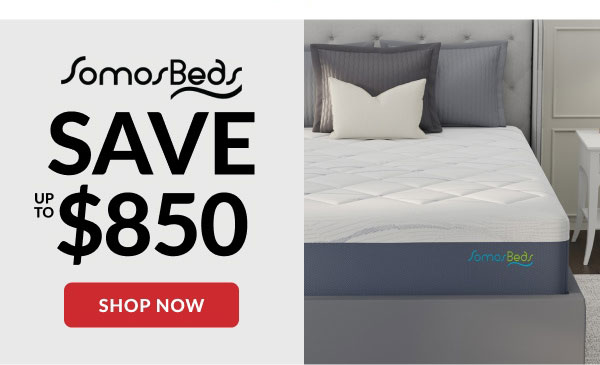 Somosbeds | Save Up To $850 | Shop Now