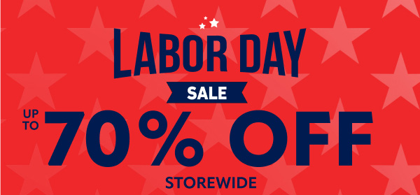 Laborday sale up to 70% off storewide