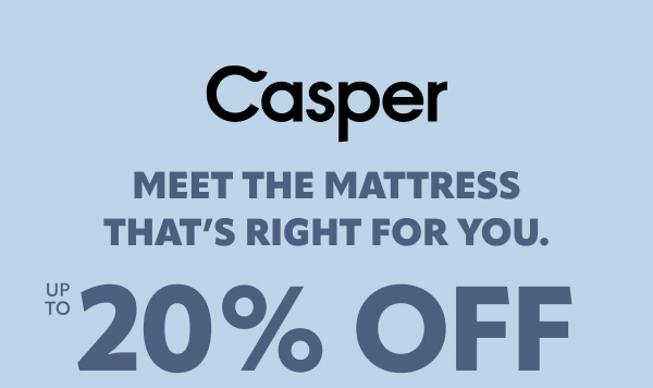 Casper up to 20% off