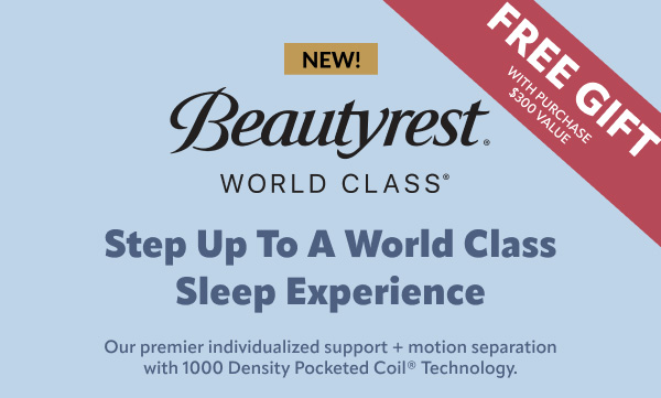 Beautyrest world class step up to a world class sleep experience