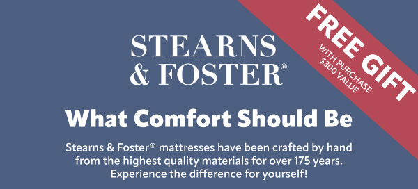 Stearns and Foster what comfort should be