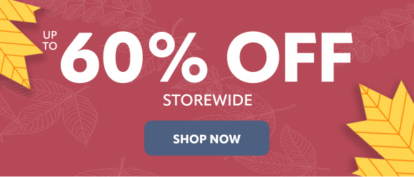 Save up to 60% storewide