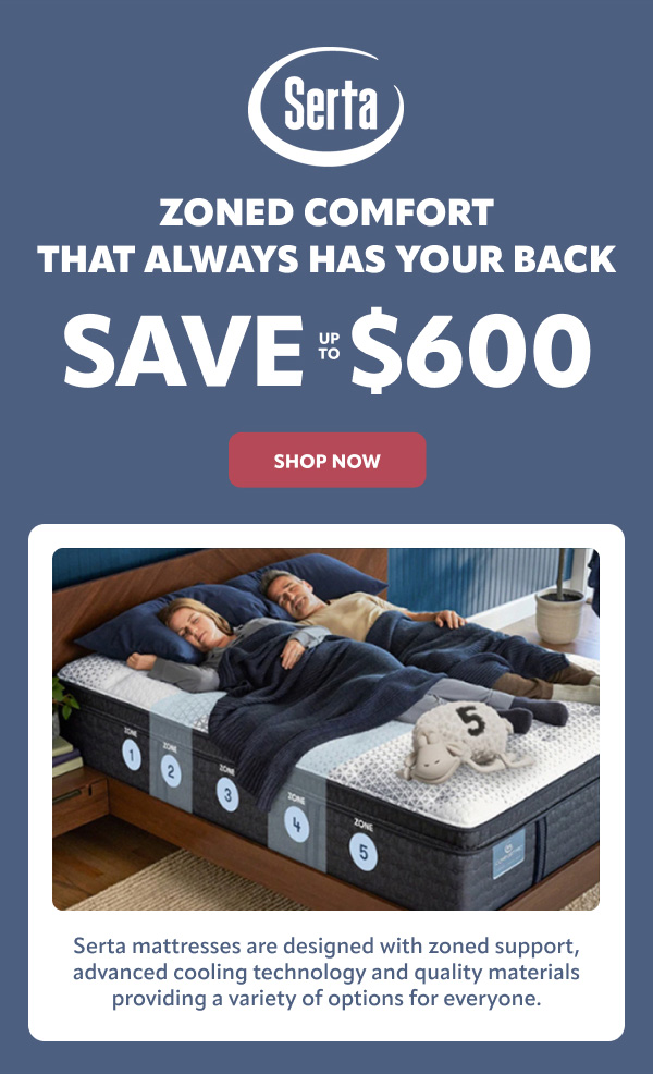 Serta zoned comfort always has your back