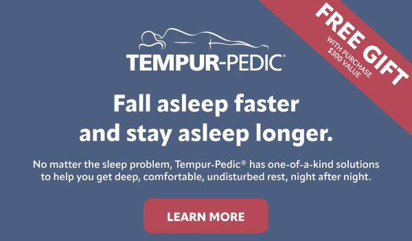 Tempur Pedic fall asleep faster stay asleep longer