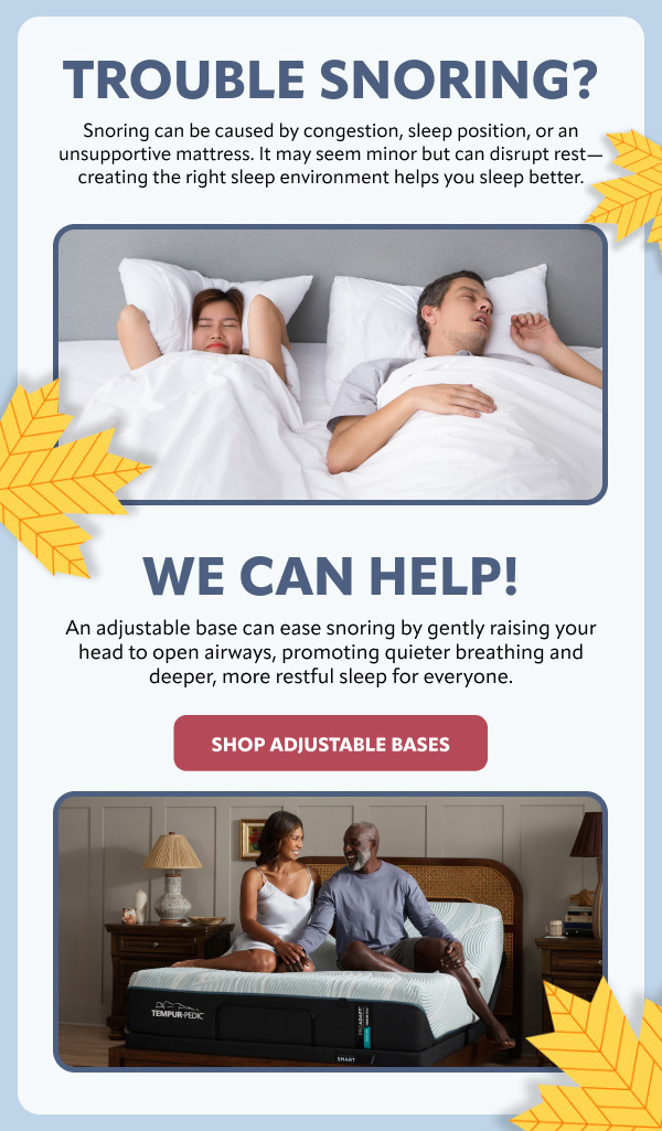 Trouble snoring? we can help!