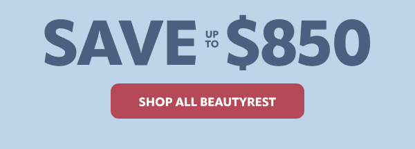 save up to $850 on Beautyrest