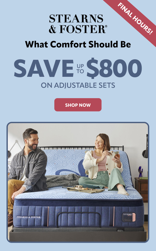 Stearns and Foster save up to $800