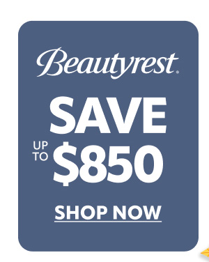 Beautyrest save up to $850