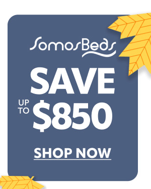 Somos beds save up to $850
