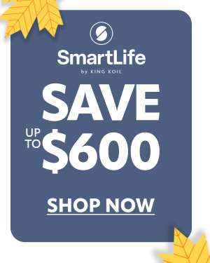 Smart Life save up to $500