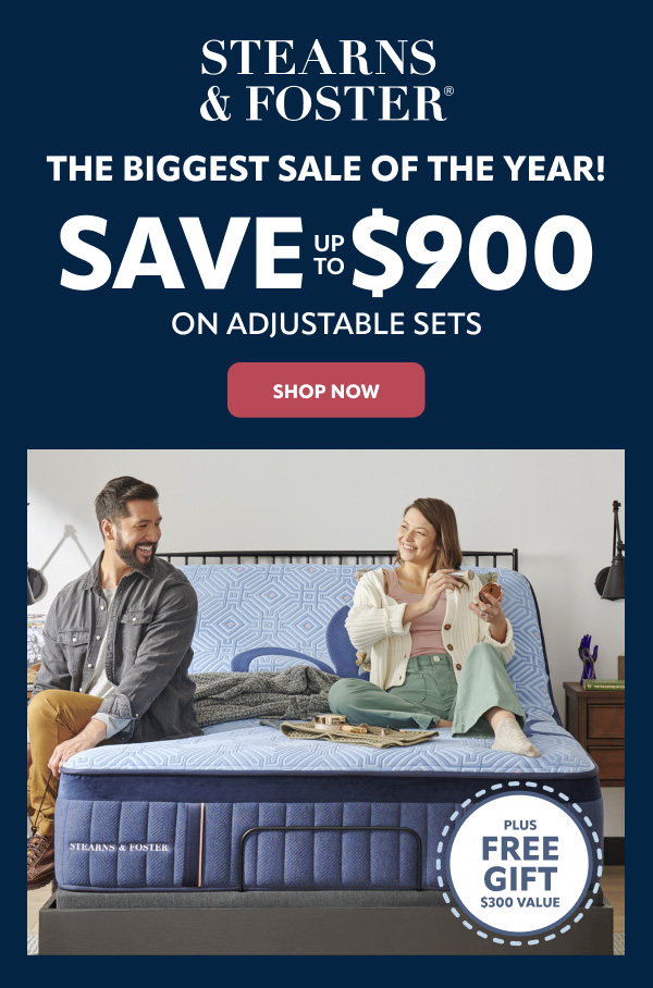 Stearns and Foster biggest sale of the year