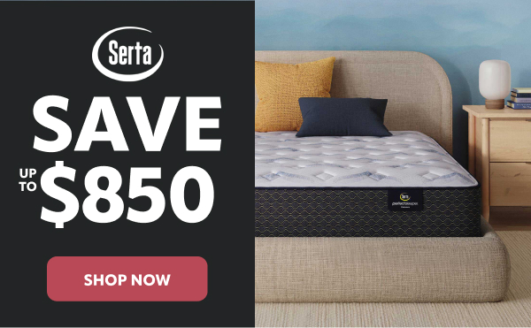 Serta save up to $850