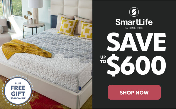 Smartlife save up to $600