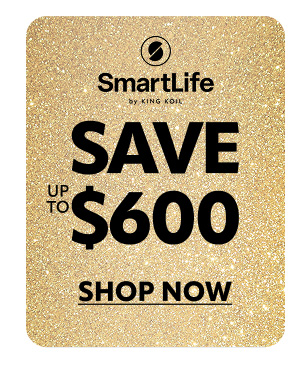 Smartlife save up to 600