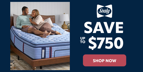 Sealy save up to $750