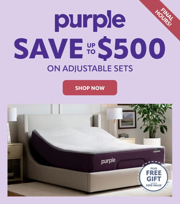 Purple save up to  $500